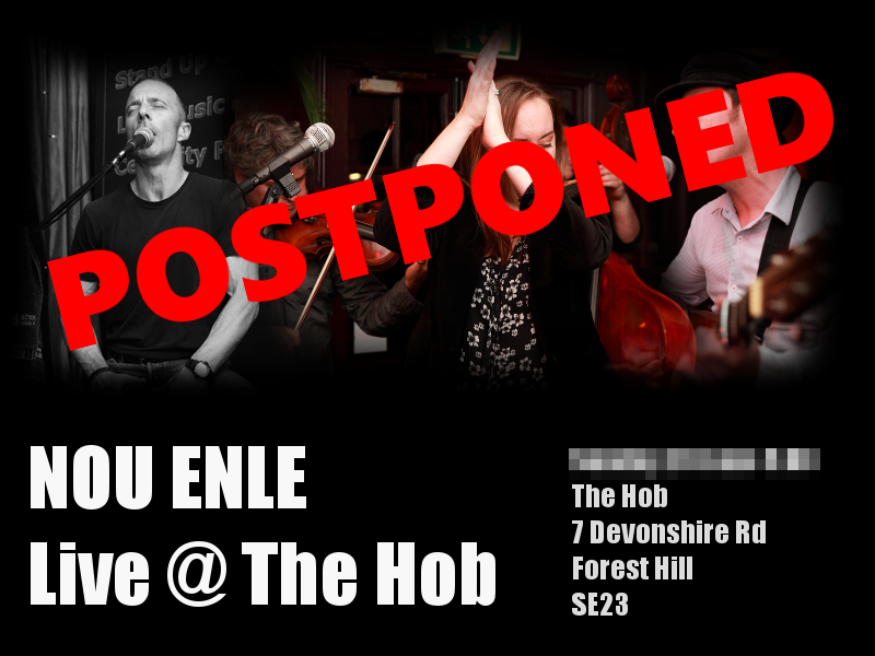 Postponed - The Hob Gig